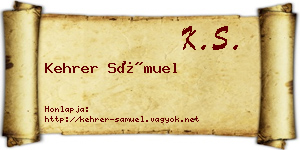 Kehrer Sámuel névjegykártya