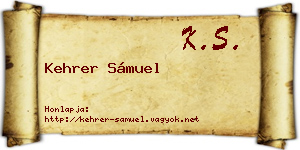 Kehrer Sámuel névjegykártya